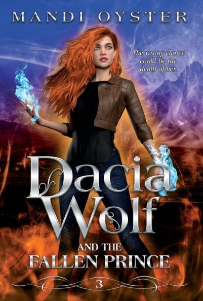 Dacia Wolf & the Fallen Prince