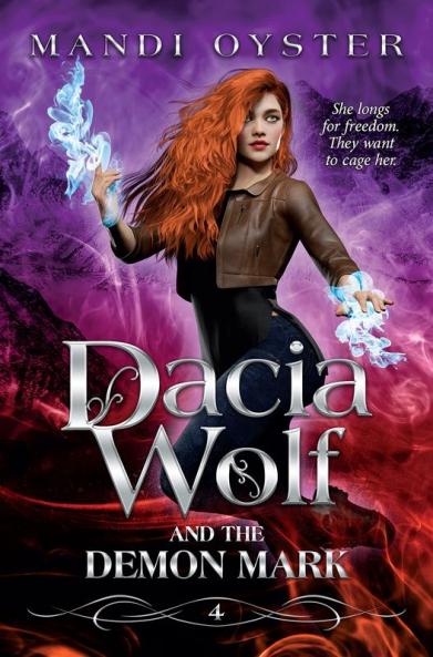 Dacia Wolf & the Demon Mark