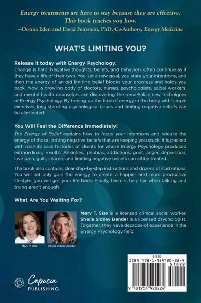 The Energy of Belief: Simple Proven Techniques to Release Limiting Beliefs & Transform Your Life