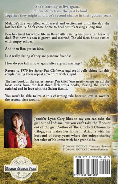 Silver Bell Christmas: A Relentless Novella