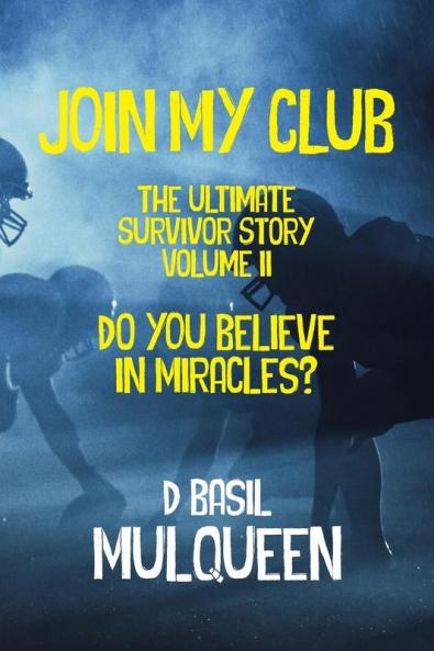 Join My Club Do You Believe In Miracles?
