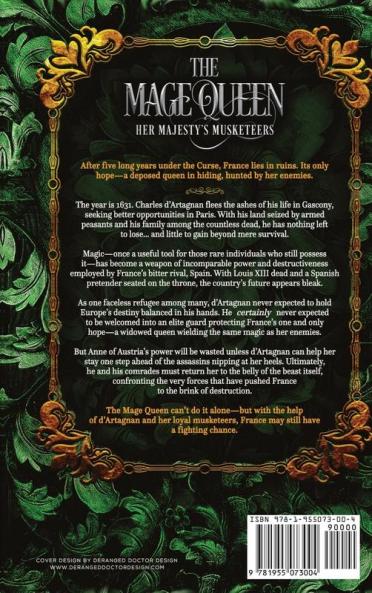 The Mage Queen: Her Majesty's Musketeers Book 1