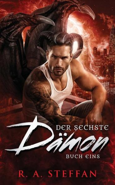 Der sechste Dämon: Buch Eins (Ein Vampir Ohnegleichen 14) (German Edition)