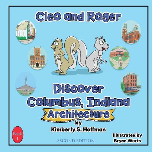 Cleo and Roger Discover Columbus Indiana - Architecture