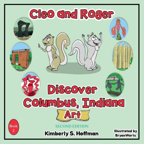 Cleo and Roger Discover Columbus Indiana - Art