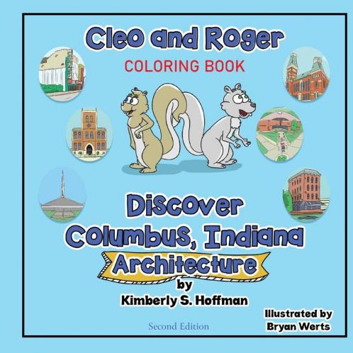 Cleo and Roger Discover Columbus Indiana - Architecture (coloring book)