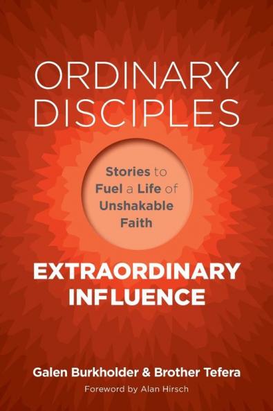 Ordinary Disciples Extraordinary Influence