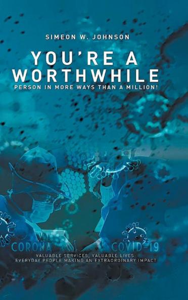 You're a Worthwhile Person in More Ways Than a Million!