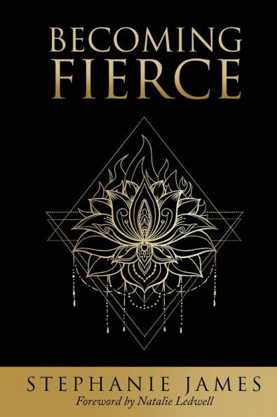Becoming Fierce