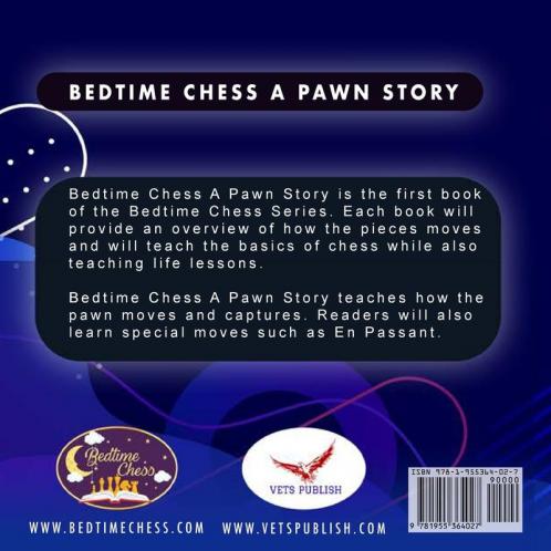 Bedtime Chess A Pawn Story