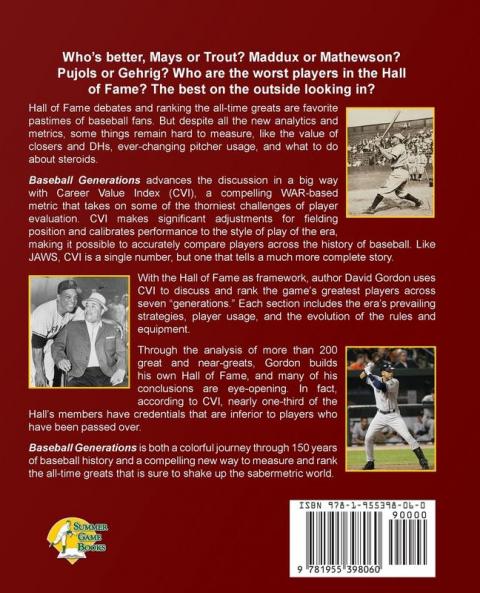 Baseball Generations: A New Look at the Hall of Fame and Rating the Greatest Players of All Time