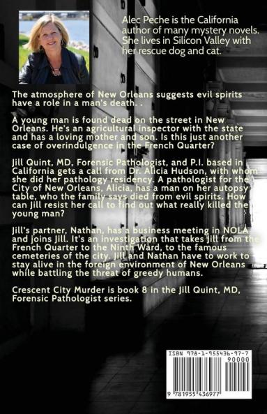 Crescent City Murder: 8 (Jill Quint MD Forensic Pathologist)