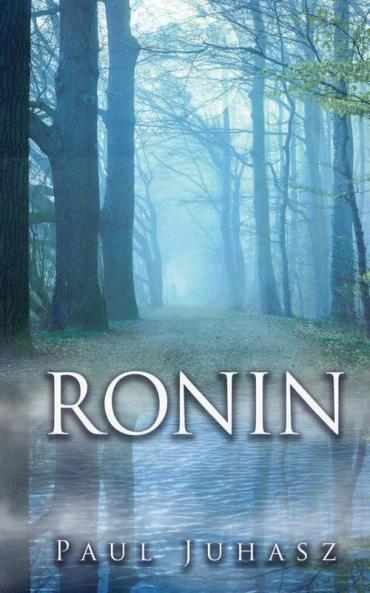 Ronin: Mostly Prose Poems