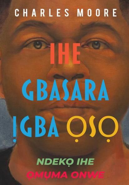 Ihe gbasara Ịgba ọsọ (Igbo Edition)