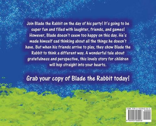 Blade the Rabbit Learns to be Grateful
