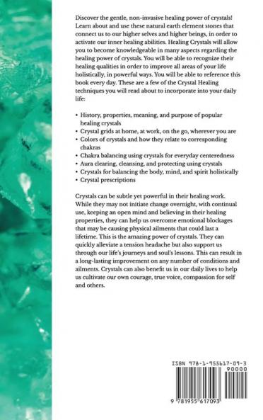 Healing Crystals: Beginner's Guide to Understanding the Healing Power of Crystals and Healing Stones
