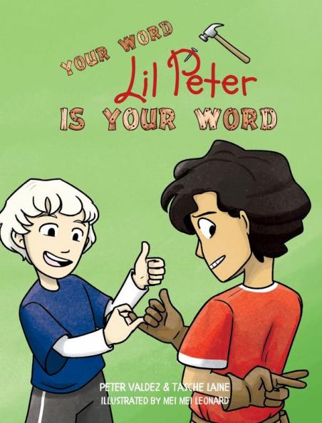 Your Word Lil Peter Is Your Word