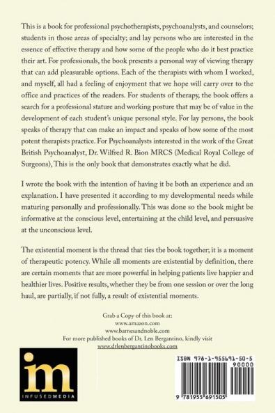 The Art of Psychotherapy and the Liberation of the Therapist: New Edition