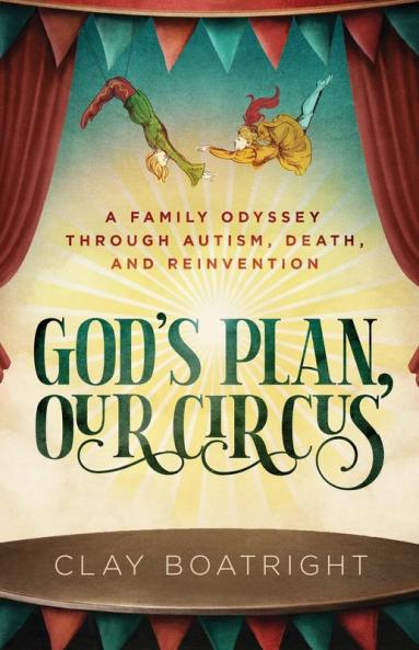 God's Plan Our Circus