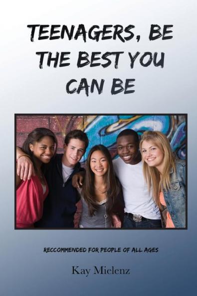 Teenagers Be The Best You Can Be