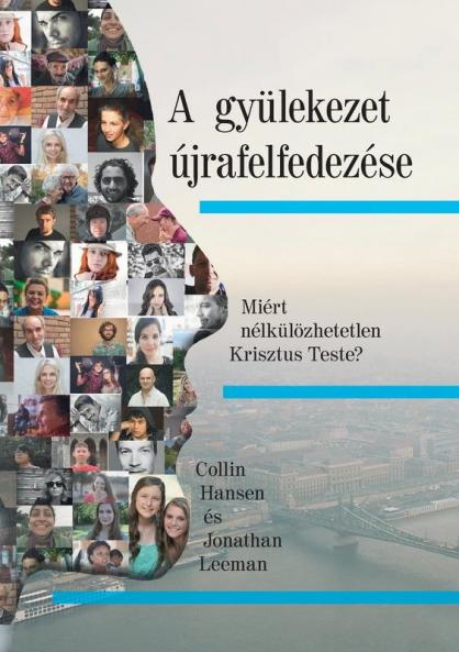 Rediscover Church / A gyülekezet újrafelfedezése