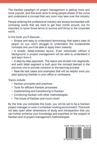 Agile Project Management: Beginner's step by step guide to Learn Kanban: 2