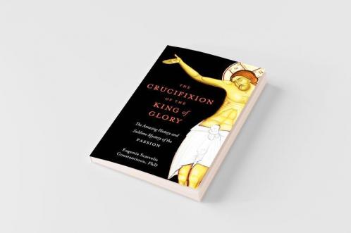 The Crucifixion of the King of Glory