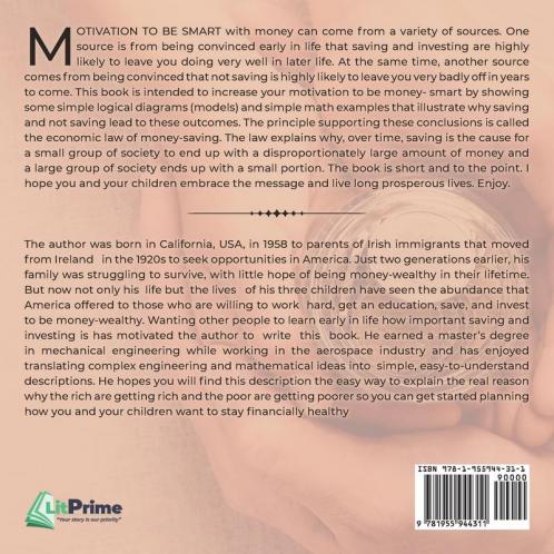Money Smart Children Learn the Economic Law of Money Saving: A Parent's Guide