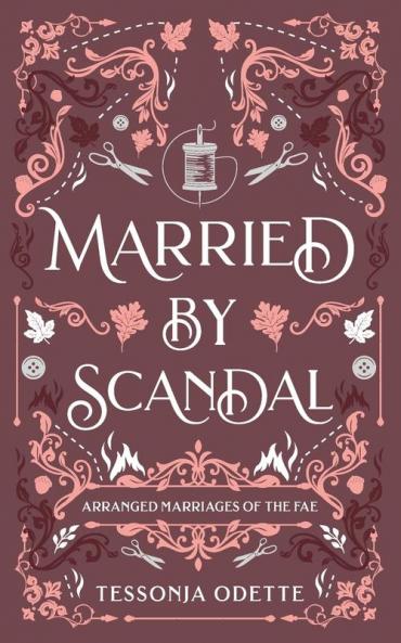 Married by Scandal