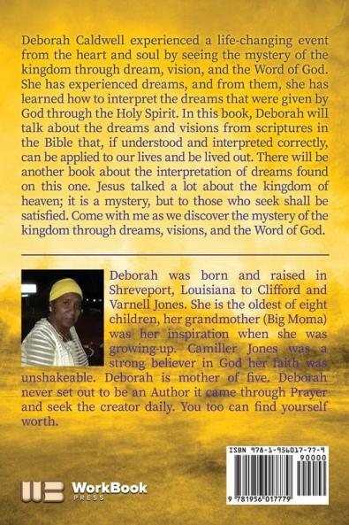 The Mystery of the Kingdom: Through Dreams Visions and the Word