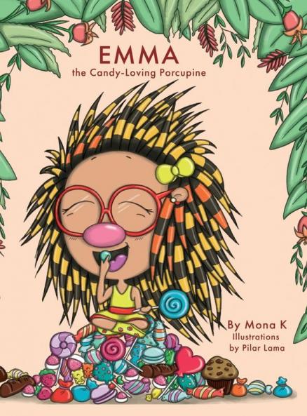 Emma the Candy-Loving Porcupine