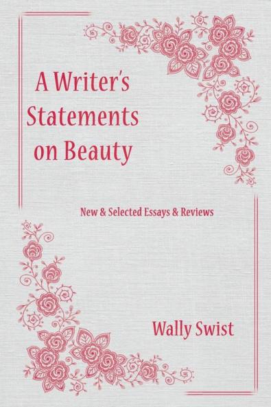 A Writer's  Statements  on Beauty