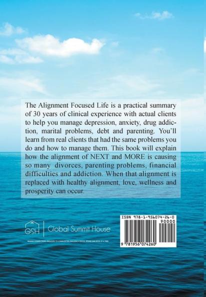 The Alignment Focused Life