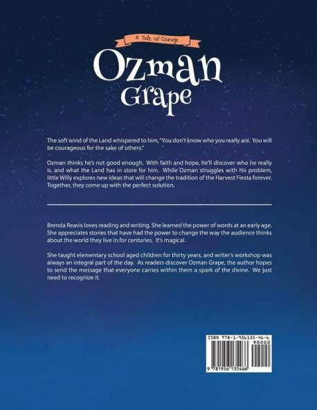 Ozman Grape: A Tale of Courage