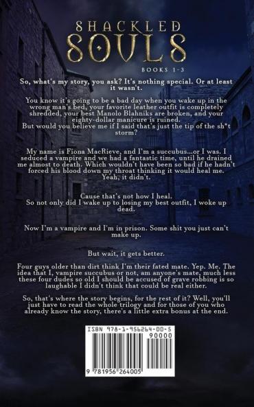 Shackled Souls: The Complete Trilogy