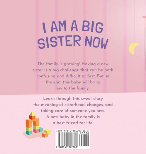 I Am A Big Sister Now
