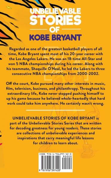 Unbelievable Stories of Kobe Bryant