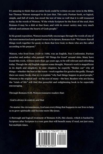 All Things for Good: A Puritan Guide