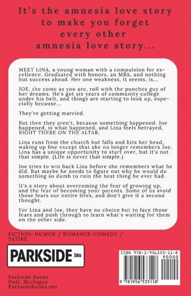 The Forgettable Marriage of Lina and Joe