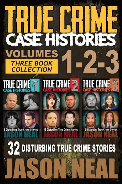 True Crime Case Histories - (Books 1 2 & 3)