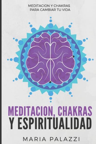 Meditación Chakras y Espiritualidad