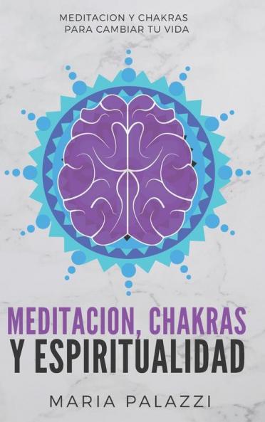 Meditacion Chakras y Espiritualidad