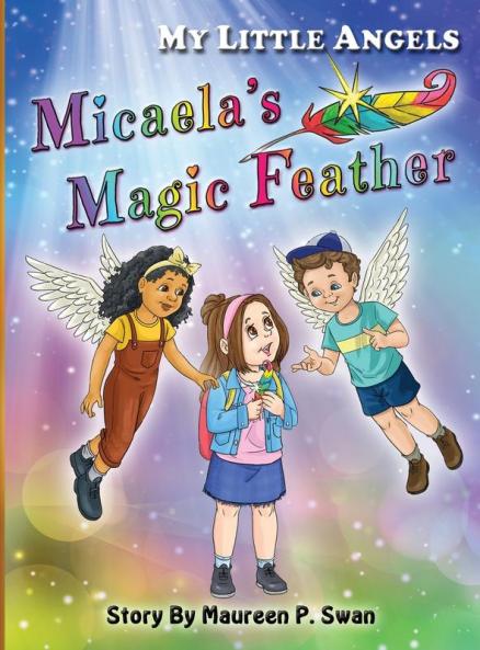 My Little Angels Micaela's Magic Feather