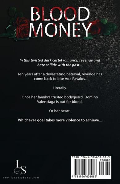 Blood Money: A Dark Cartel Romance: 1 (Dinero de Sangre)