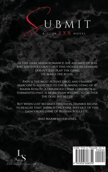 Submit: A Dark Billionaire Romance (XXX Maxim Book 1): Club XXX Book 1