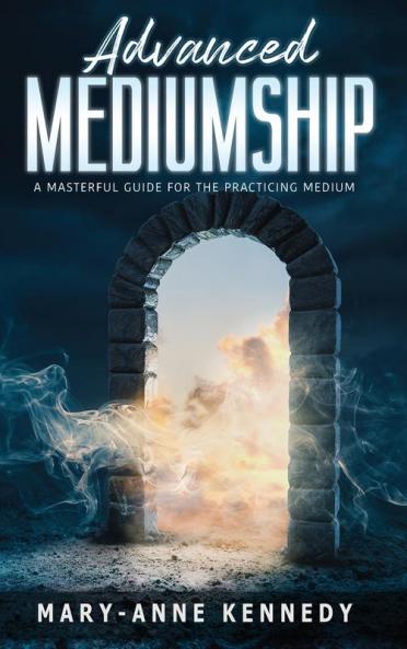 Advanced Mediumship