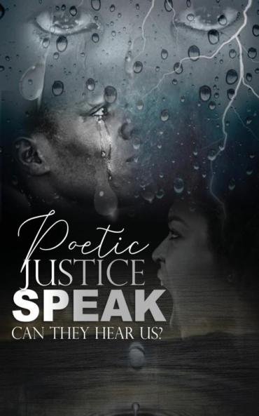 Poetic Justice Speak!