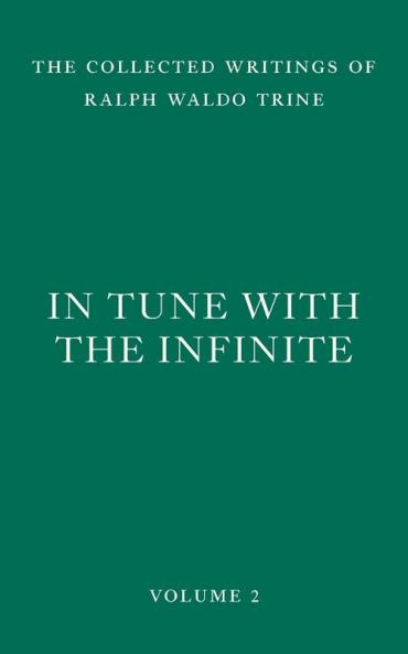 In Tune with the Infinite
