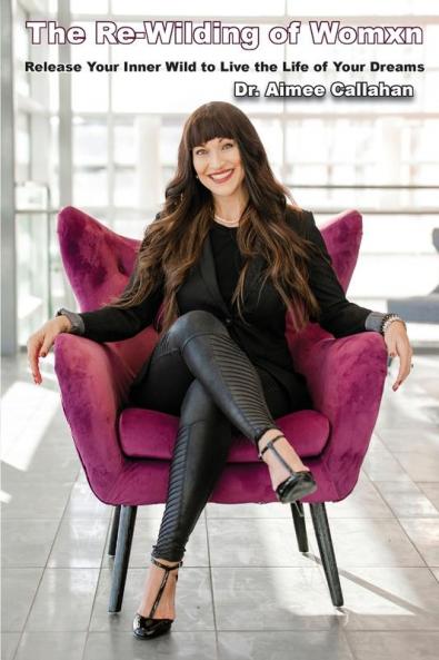 The Re-Wilding of Womxn