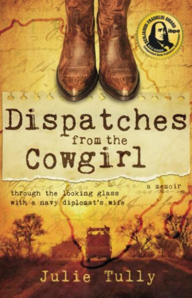 Dispatches from the Cowgirl